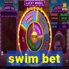 swim bet